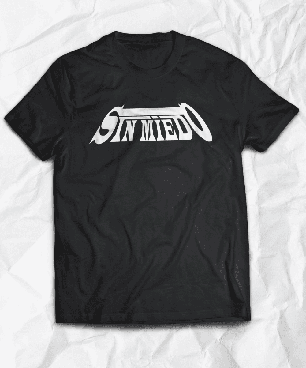Polera <br> Sin Miedo