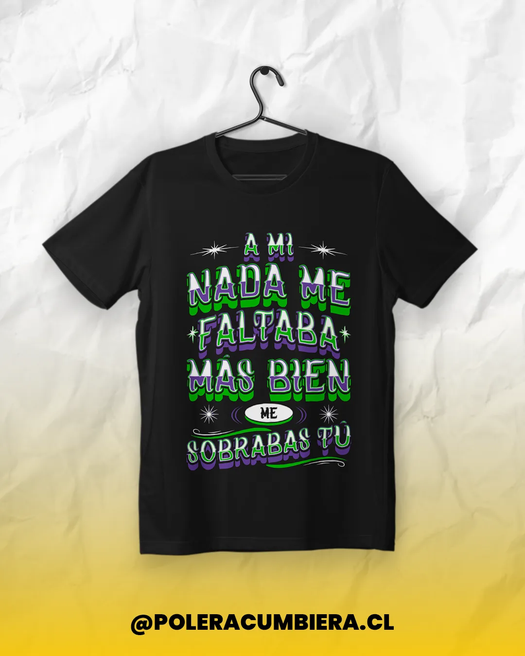 Polera - Me Sobrabas Tú - Verde, L, camiseta tropical